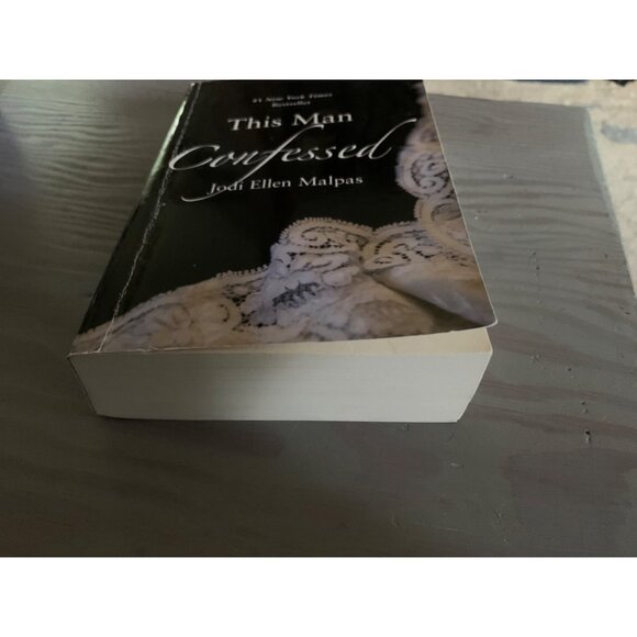 This Man Confessed by Jodi Ellen Malpas Book Three  of the This Man Series - Picture 4 of 9